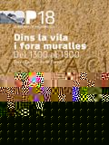 Dins la vila i fora muralles (del 1300 al 1800)