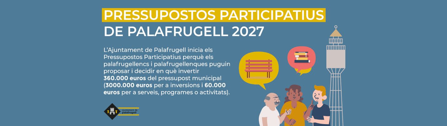 Pressupostos Participatius 2027. Presenta la teva proposta!